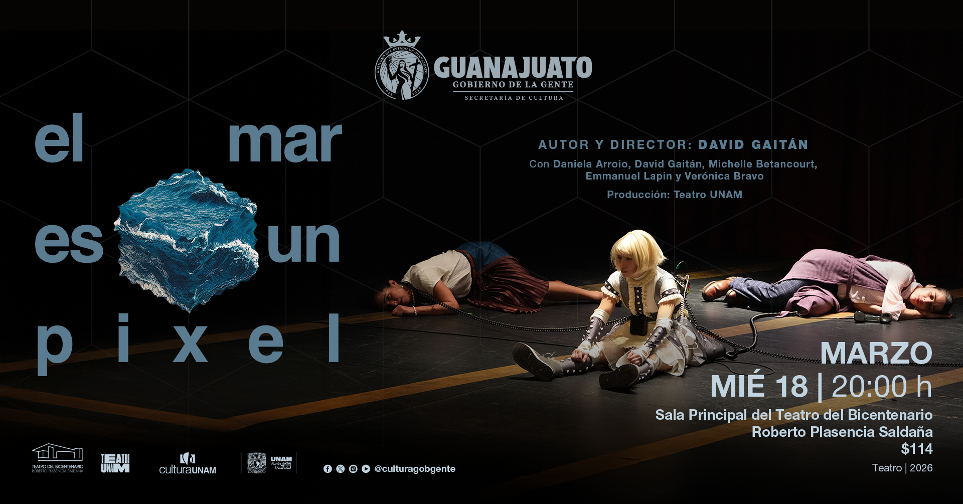“EL MAR ES UN PIXEL”: REFLEXIÓN ESCÉNICA EN TEATRO DEL BICENTENARIO